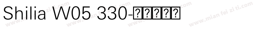 Shilia W05 330字体转换